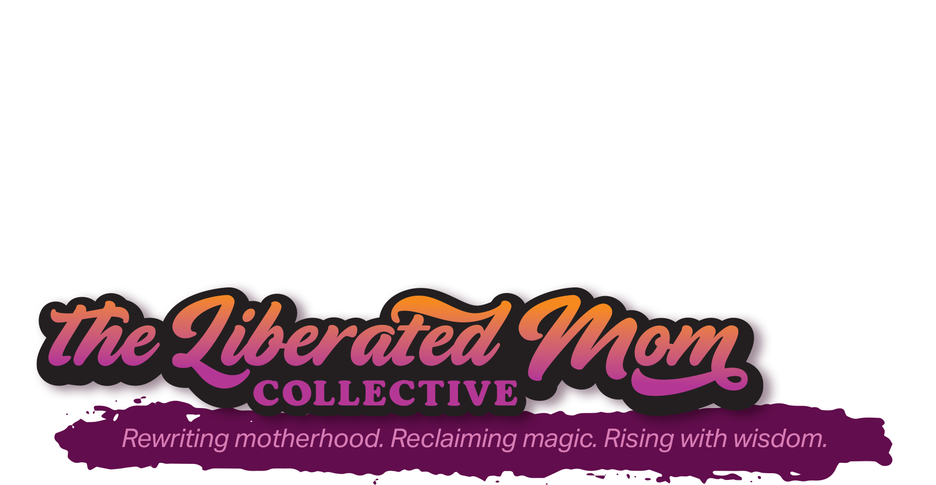 The Liberated Mom Collective
